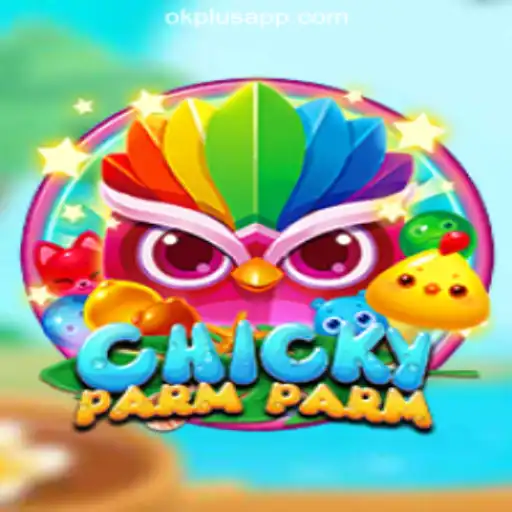 Discover the Exciting World of ChickyParmParm at OKPLUS Online Casino Philippines