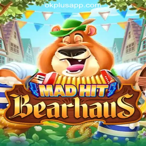 MadHitBearhaus: A Thrilling Adventure at OKPLUS Online Casino Philippines