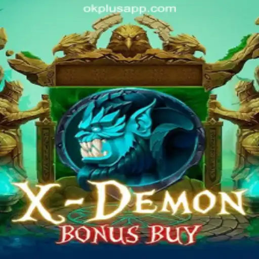 Exploring the Exciting World of XDemonBonusBuy at OKPLUS Online Casino Philippines