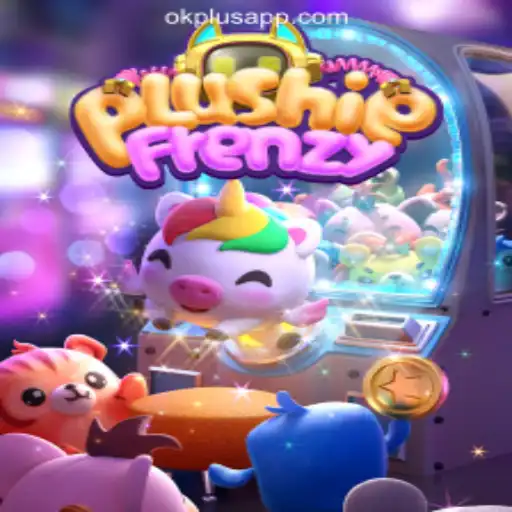 Exploring PlushieFrenzy at OKPLUS Online Casino Philippines