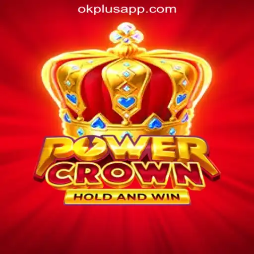 Exploring PowerCrown: The Latest Addition to OKPLUS Online Casino Philippines