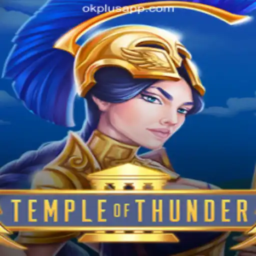 TempleofThunder Unveiled: A Deep Dive into the Latest Sensation from OKPLUS Online Casino Philippines